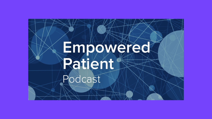 Artisight and the Empowered Patient Podcast